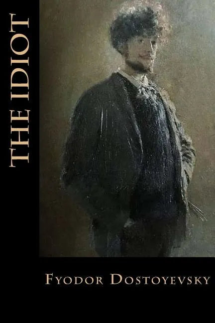 The Idiot - Paperback