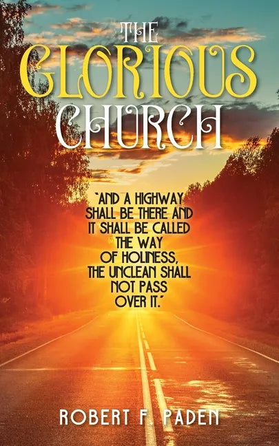 The Glorious Church - Paperback