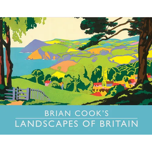 Brian Cook's Landscapes of Britain: A Guide to Britain in Beautiful Book Illustration, Mini Edition - Hardcover