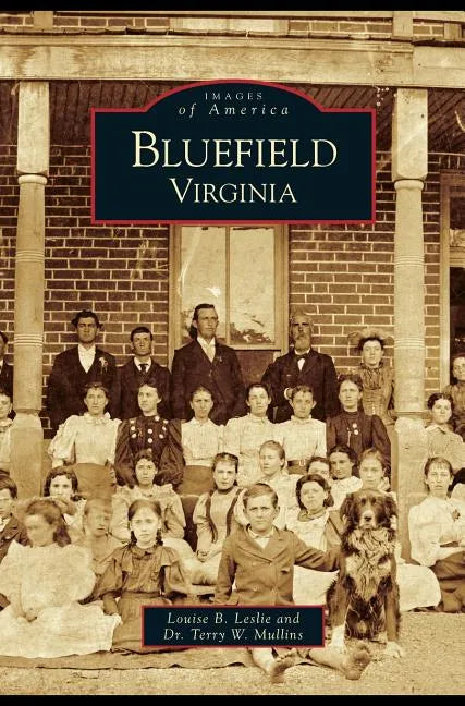 Bluefield, Virginia - Hardcover