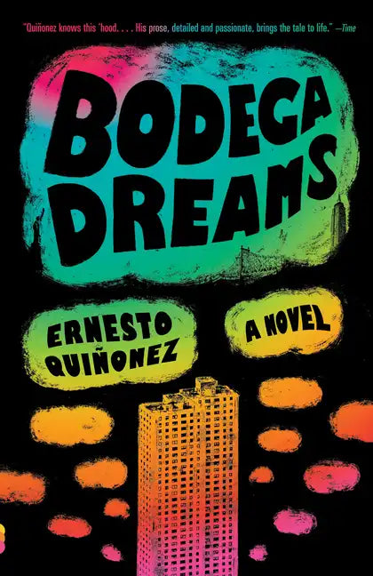 Bodega Dreams - Paperback
