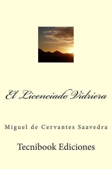 El Licenciado Vidriera - Paperback