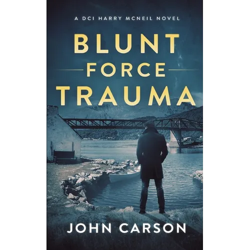 Blunt Force Trauma - Paperback