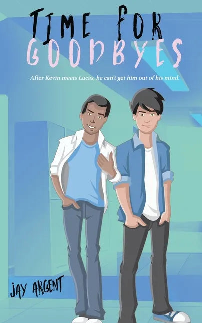 Time for Goodbyes - Paperback