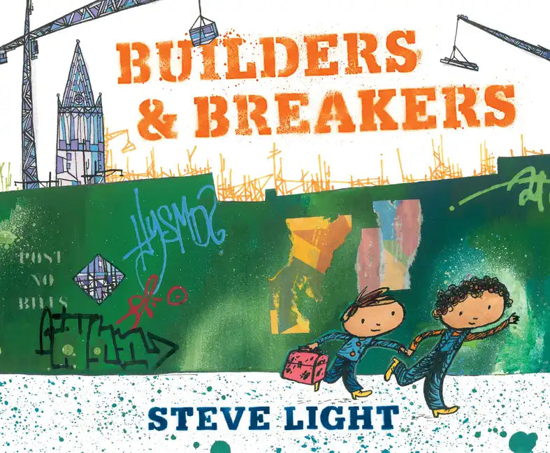 Builders and Breakers - Hardcover