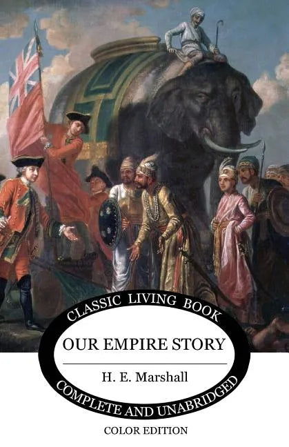 Our Empire Story (Color) - Paperback