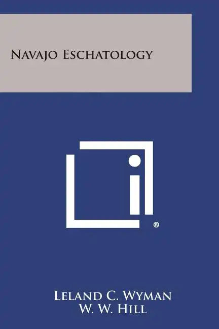 Navajo Eschatology - Paperback