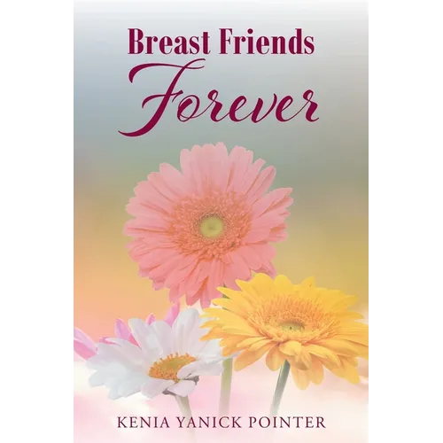 Breast Friends Forever - Paperback