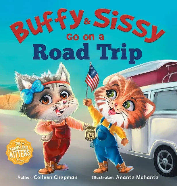 Buffy & Sissy Go On a Road Trip - Hardcover