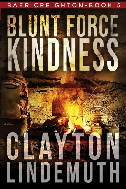Blunt Force Kindness - Paperback