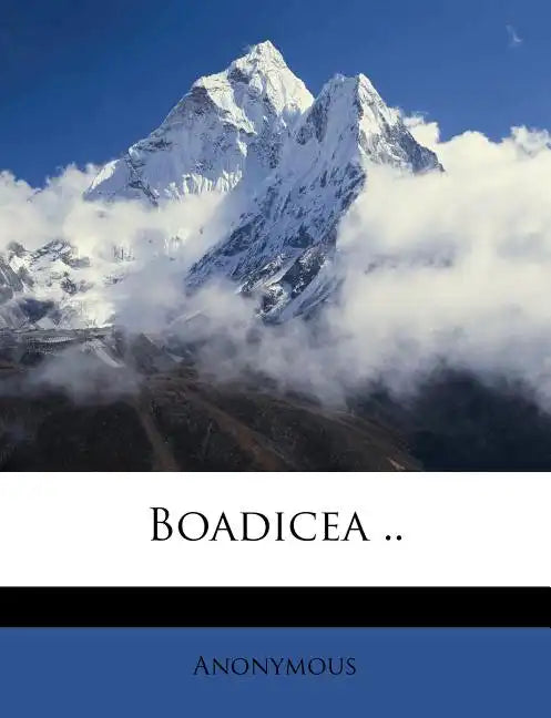 Boadicea .. - Paperback