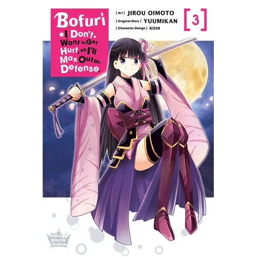 Bofuri: I Don't Want to Get Hurt, So I'll Max Out My Defense., Vol. 3 (Manga) - Paperback