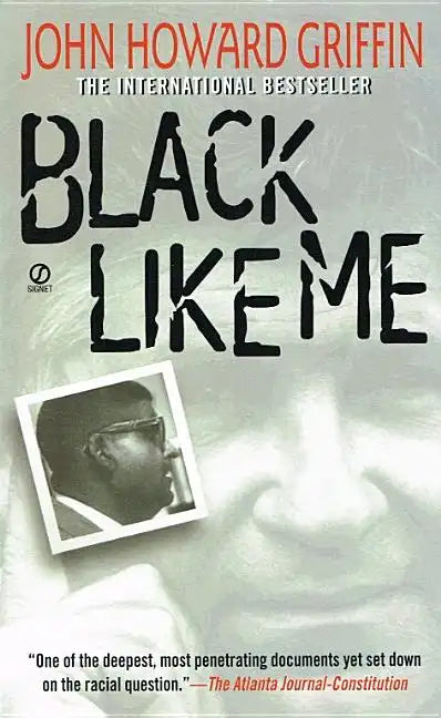 Black Like Me - Hardcover