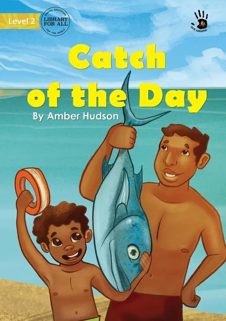 Catch of the Day - Our Yarning - Paperback