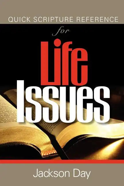 Quick Scripture Reference of Life-Issues - Paperback