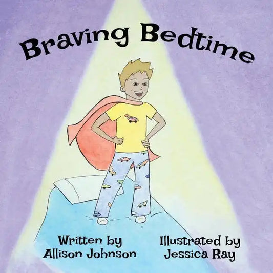 Braving Bedtime - Paperback