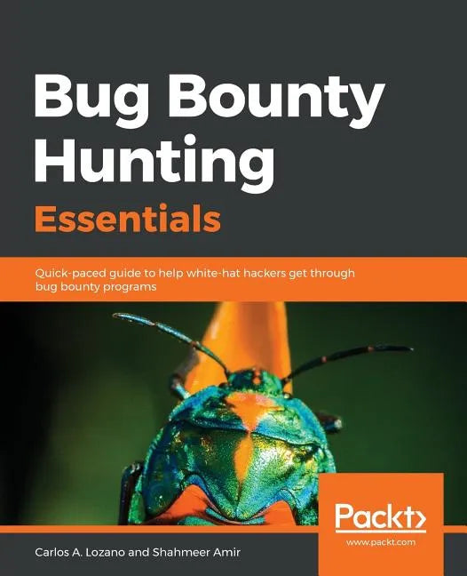Bug Bounty Hunting Essentials - Paperback