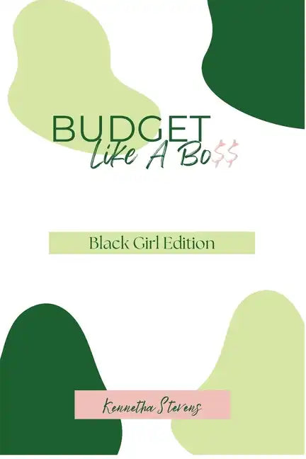 Budget Like A Bo$$ - Paperback