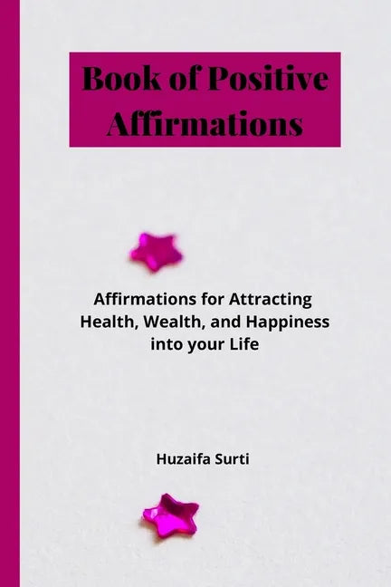 Book of Positive Affirmations - Paperback