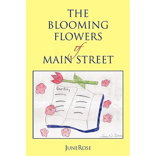 The Blooming Flowers of Main Street - Paperback