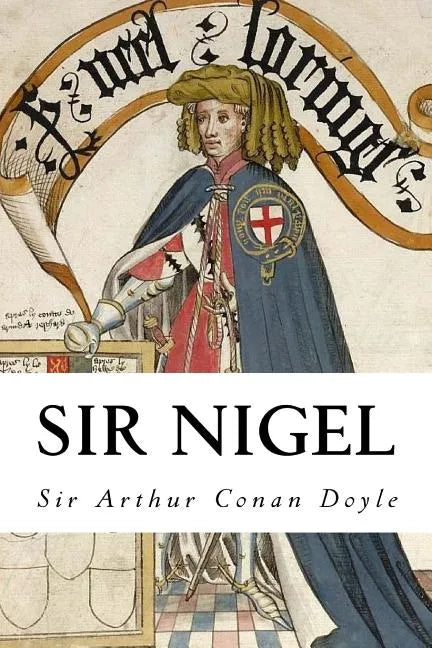 Sir Nigel - Paperback
