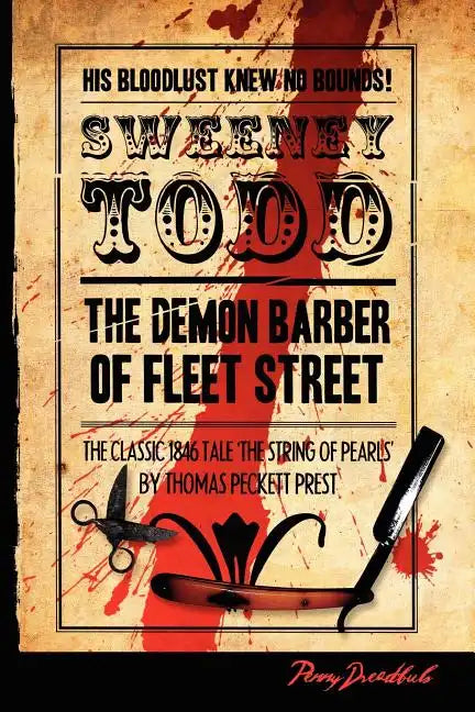 Sweeney Todd: The Demon Barner Of Fleet Street: The String Of Pearls - Paperback