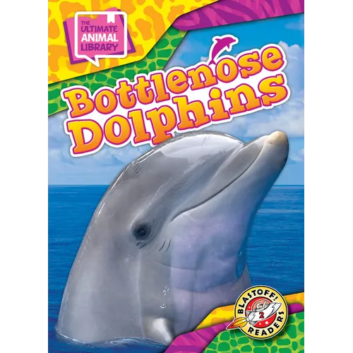 Bottlenose Dolphins - Library Binding