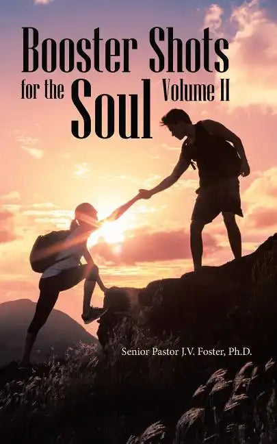 Booster Shots for the Soul Volume Ii - Paperback