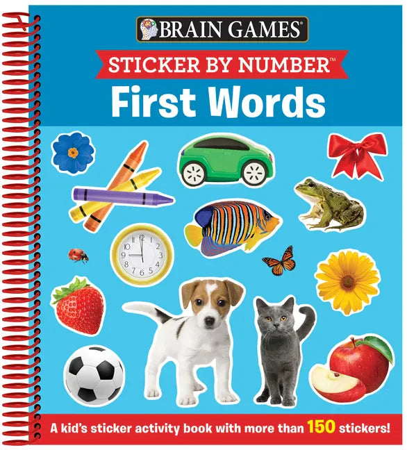 Brain Games - Sticker by Number: First Words (for Kids Ages 3-6): A Kid's Sticker Activity Book with More Than 150 Stickers! - Spiral
