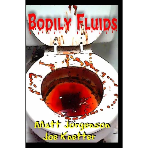 Bodily Fluids - Paperback