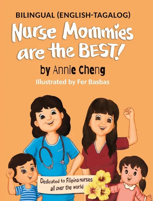 Nurse Mommies are the BEST! - Hardcover