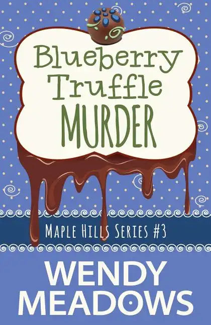 Blueberry Truffle Murder - Paperback