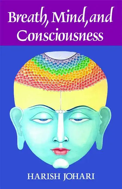 Breath, Mind, and Consciousness - Paperback