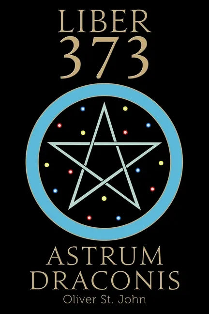 Liber 373 Astrum Draconis - Paperback