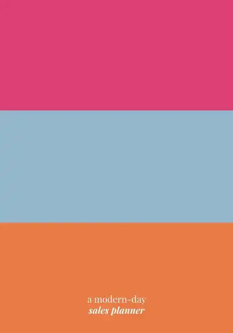 Work It!: A Modern-Day Sales Planner - Paperback