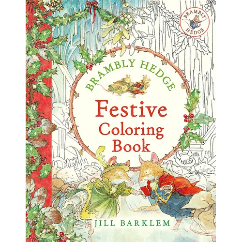 Brambly Hedge: Festive Coloring Book - Paperback