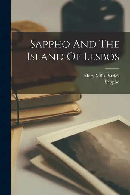 Sappho And The Island Of Lesbos - Paperback
