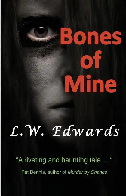 Bones of Mine - Paperback