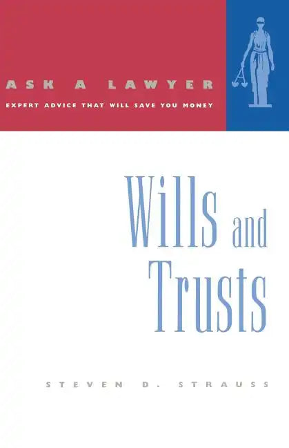 Ask a Lawyer: Wills and Trusts - Paperback