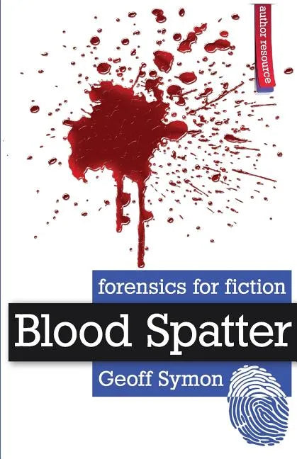 Blood Spatter - Paperback