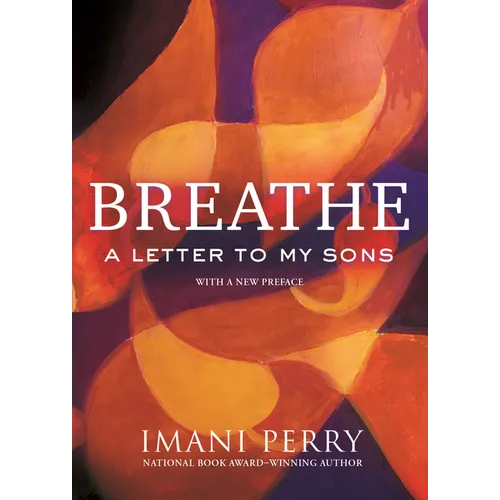 Breathe: A Letter to My Sons - Paperback