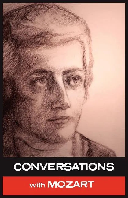 Conversations with Mozart - Paperback