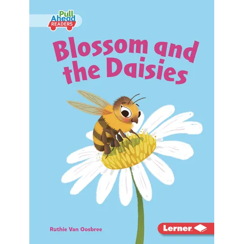 Blossom and the Daisies - Library Binding