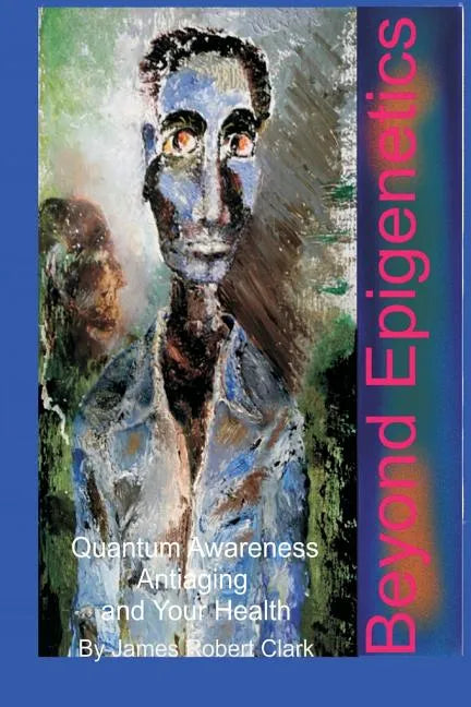 Beyond Epigenetics - Paperback