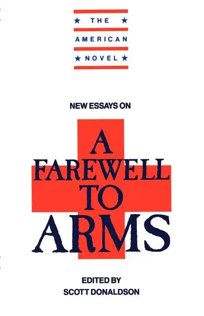 New Essays on a Farewell to Arms - Paperback