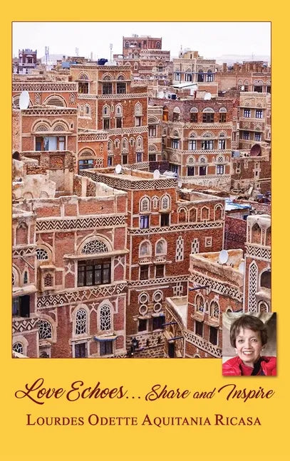 Love Echoes...Share and Inspire - Hardcover