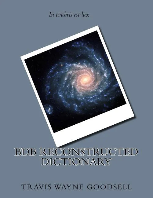 BDB Reconstructed Dictionary - Paperback