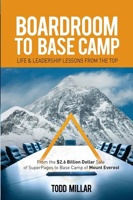 Boardroom to Base Camp - Paperback