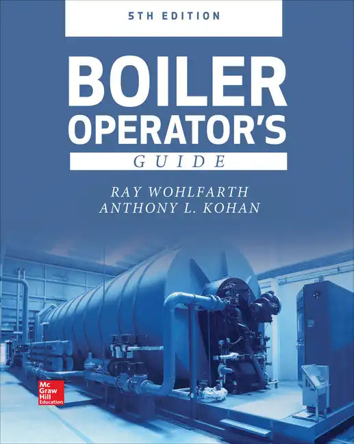 Boiler Operator's Guide, 5e - Hardcover
