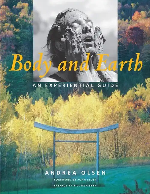 Body and Earth: An Experiential Guide - Paperback
